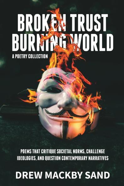 Broken Trust Burning World