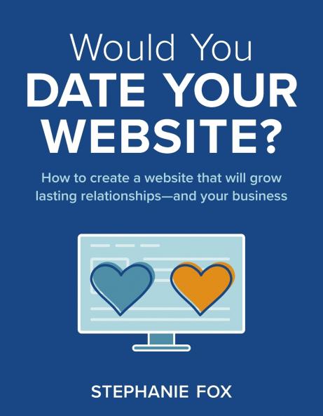 Would You Date Your Website?
