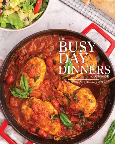 Busy Day Dinners Cookbook