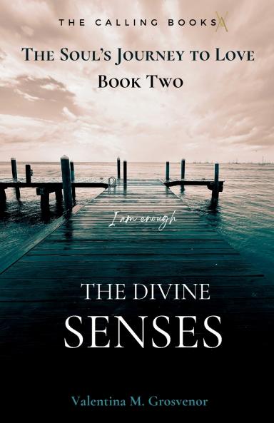 The Divine Senses