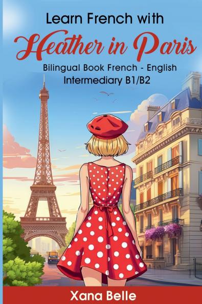 Learn French with Heather in Paris