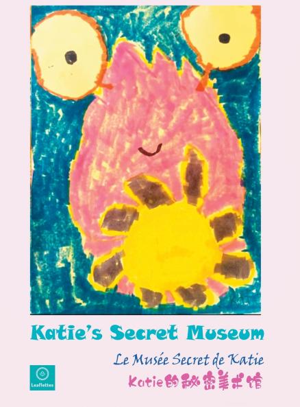 Katie's Secret Museum / Le Musée Secret de Katie