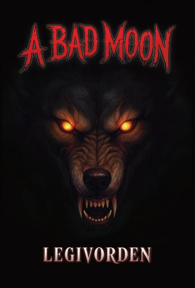 A Bad Moon