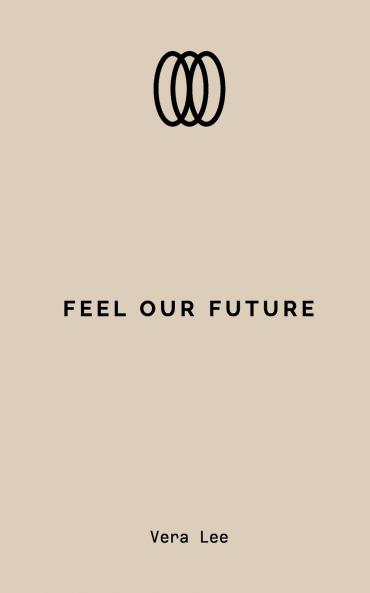 Feel Our Future