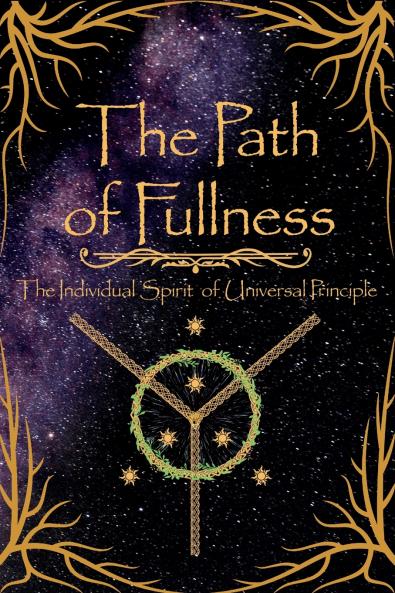 The Path of Fullness
