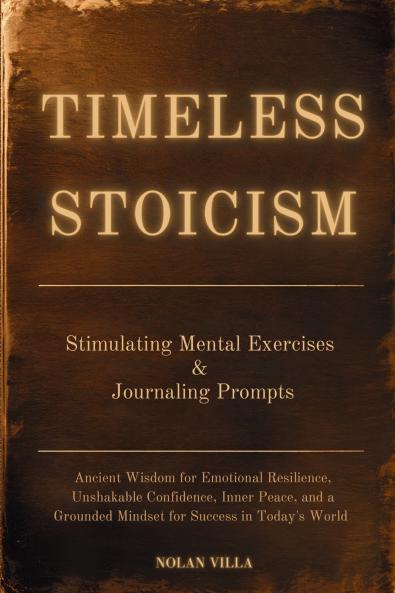 Timeless Stoicism