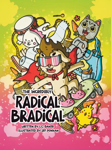 Incredibly Radical Bradical