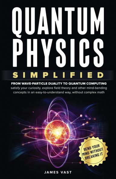 Quantum Physics Simplified