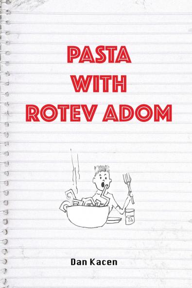Pasta With Rotev Adom