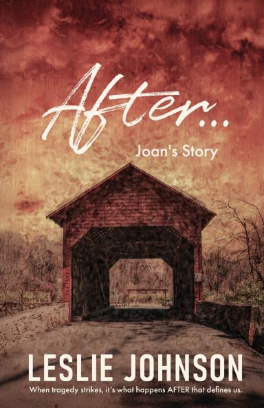 AFTER ... Joan's Story