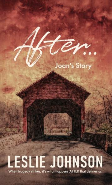 AFTER ... Joan's Story