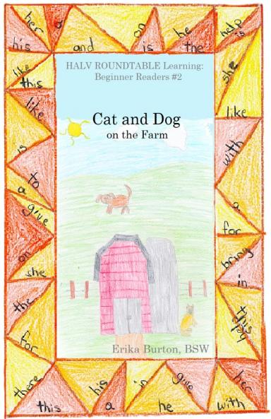 Cat and Dog on the Farm