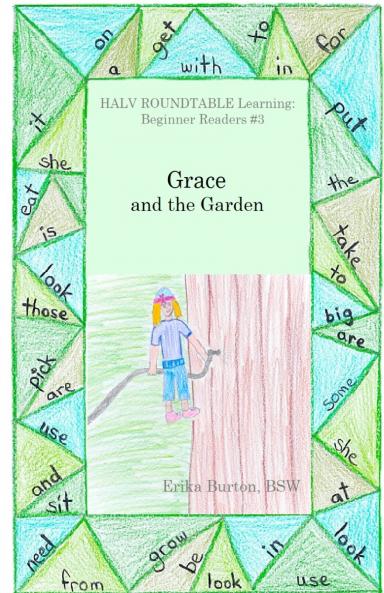 Grace and the Garden