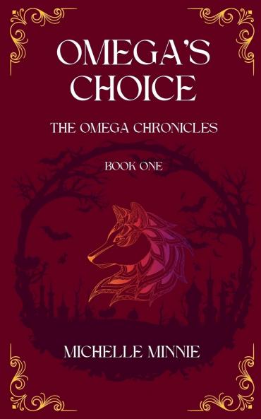 Omega's Choice
