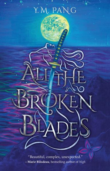 All the Broken Blades