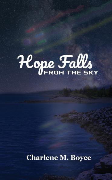Hope Falls from the Sky