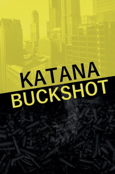 Katana Buckshot