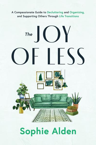 Joy of Less