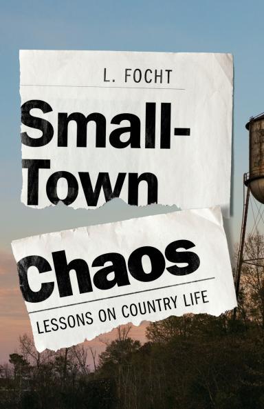Small-Town Chaos