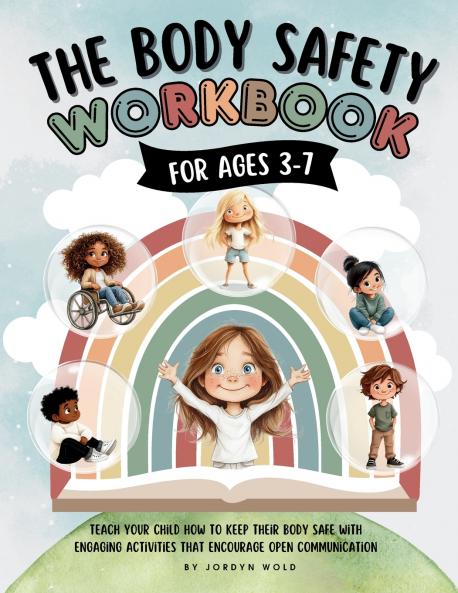 The Body Safety Workbook For Ages 3-7