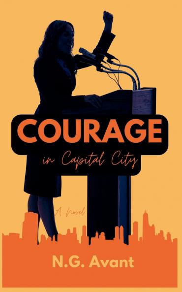 Courage in Capital City