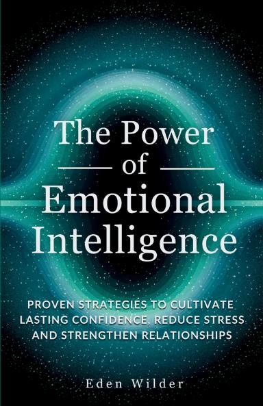 The Power of Emotional Intelligence