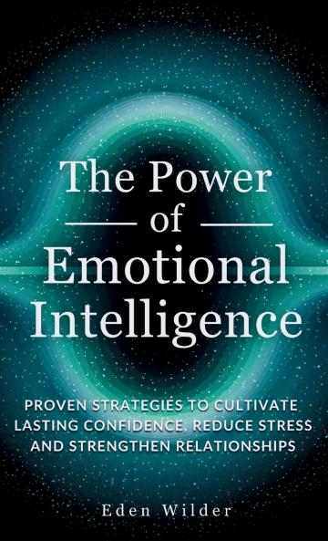 The Power of Emotional Intelligence