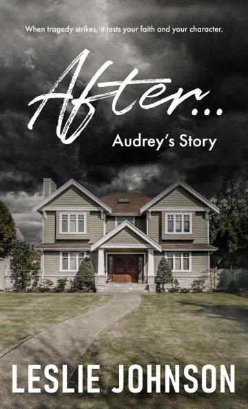 AFTER ... Audrey's Story