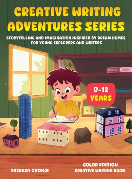 CREATIVE WRITING ADVENTURES SERIES