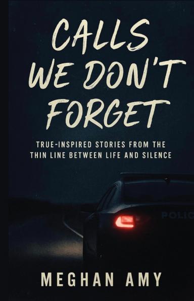 Calls We Don't Forget