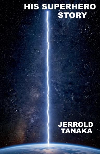 His Superhero Story