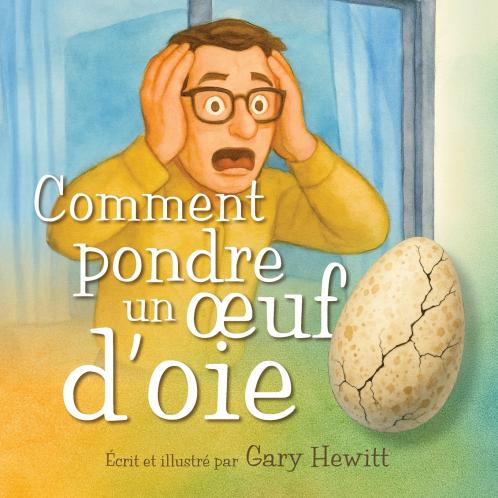 Comment pondre un œuf d'oie