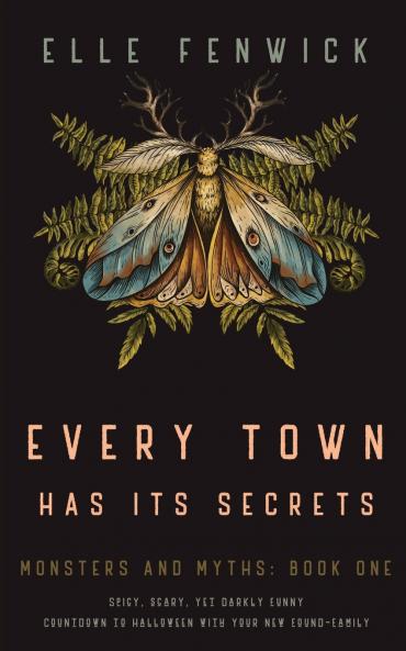 Every Town Has Its Secrets