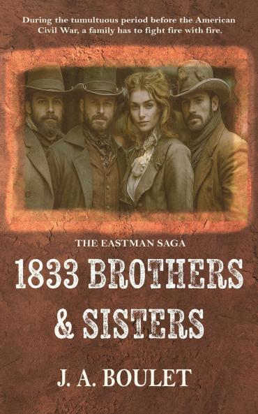 1833 Brothers & Sisters