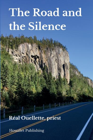 The Road and the Silence