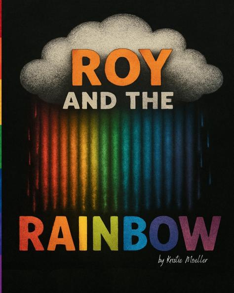 Roy and the Rainbow
