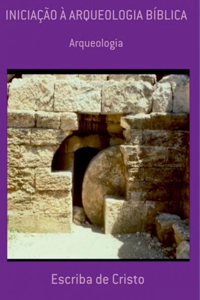 Inicia o Em Arqueologia B blica