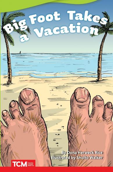 Big Foot Takes a Vacation