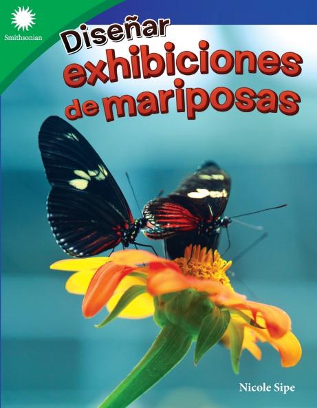 Diseñar exhibiciones de mariposas