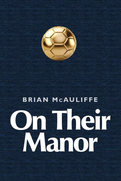 On Their Manor