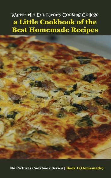 Walter the Educator's Cooking College