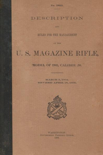 US Magazine Rifle Model of 1903 Caliber .30 M1903 Springfield Rifle .30-06