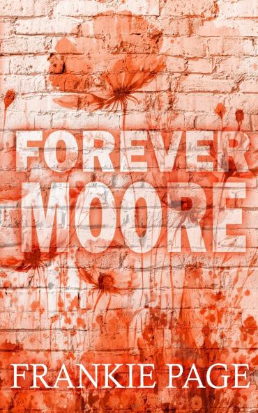 Forever Moore