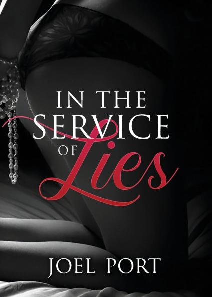 In the Service of Lies