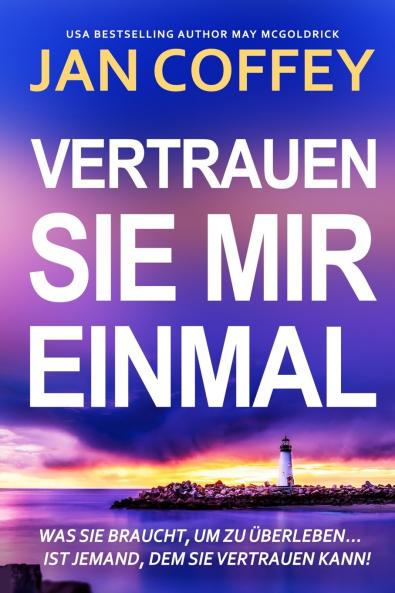 Vertrauen Sie Mir Einmal