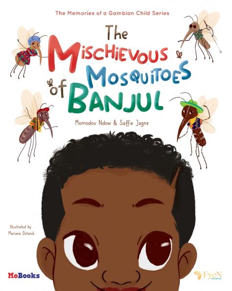 Mischievous Mosquitoes of Banjul