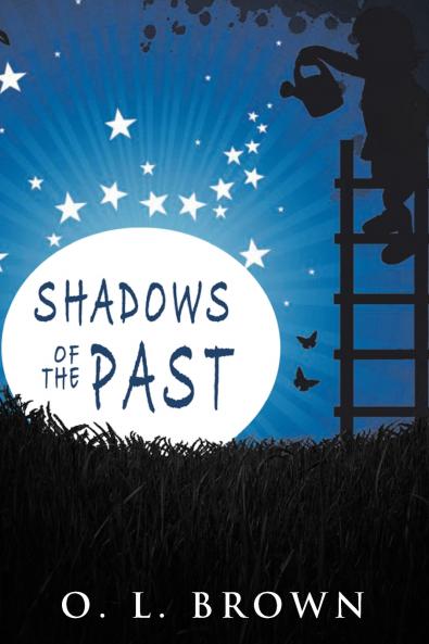 Shadows of the Past