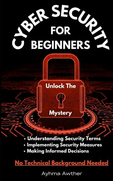 Cybersecurity For Beginners