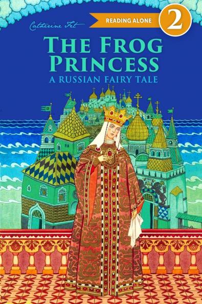 Frog Princess - A Russian Fairy Tale about Love and Loyalty