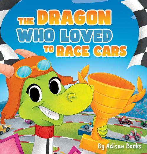 Dragon Who Loved To Race Cars